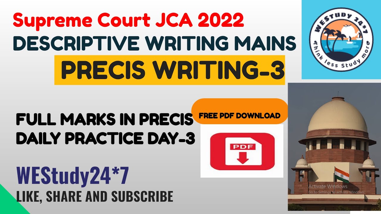 Supreme Court JCA Exam 2022 | Descriptive Writing| Precis Writing DAY-3|WEStudy24*7
