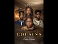 Cousins-All We Got Is Us