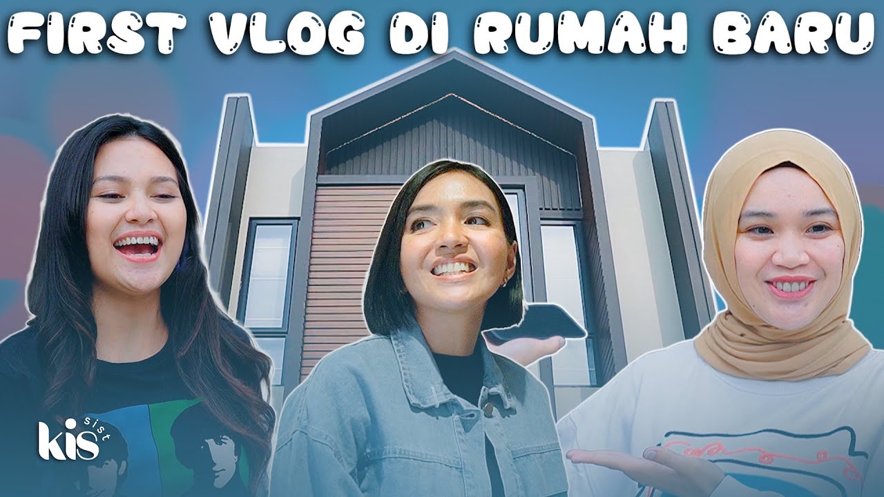 Eps 11 - First vlog di rumah baru - YouTube