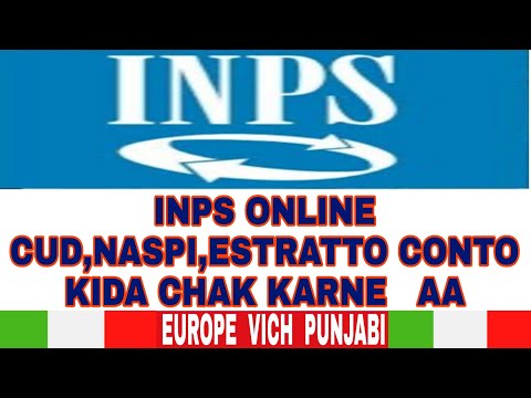 Inps online cud, naspi, estratto conto kida chak kar sakde a|euro vich Punjabi