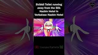 Skibidi Toilet running to Hide Away from Charlie from Hazbin Hotel #shorts