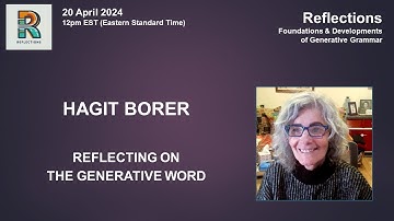 REFLECTIONS: Hagit Borer (Reflecting on the Generative Word)