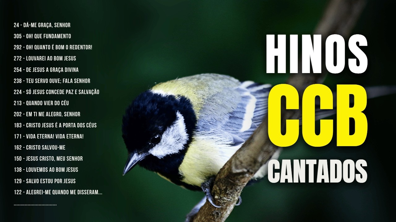 HINOS CCB COM LETRAS -  24 - 305 - 292 - 272 - 254 - 238 - 224 - 213 - 202 - 183 - 171 - 162 -150...