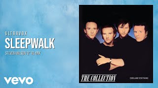 Ultravox - Sleepwalk (Steven Wilson 12\