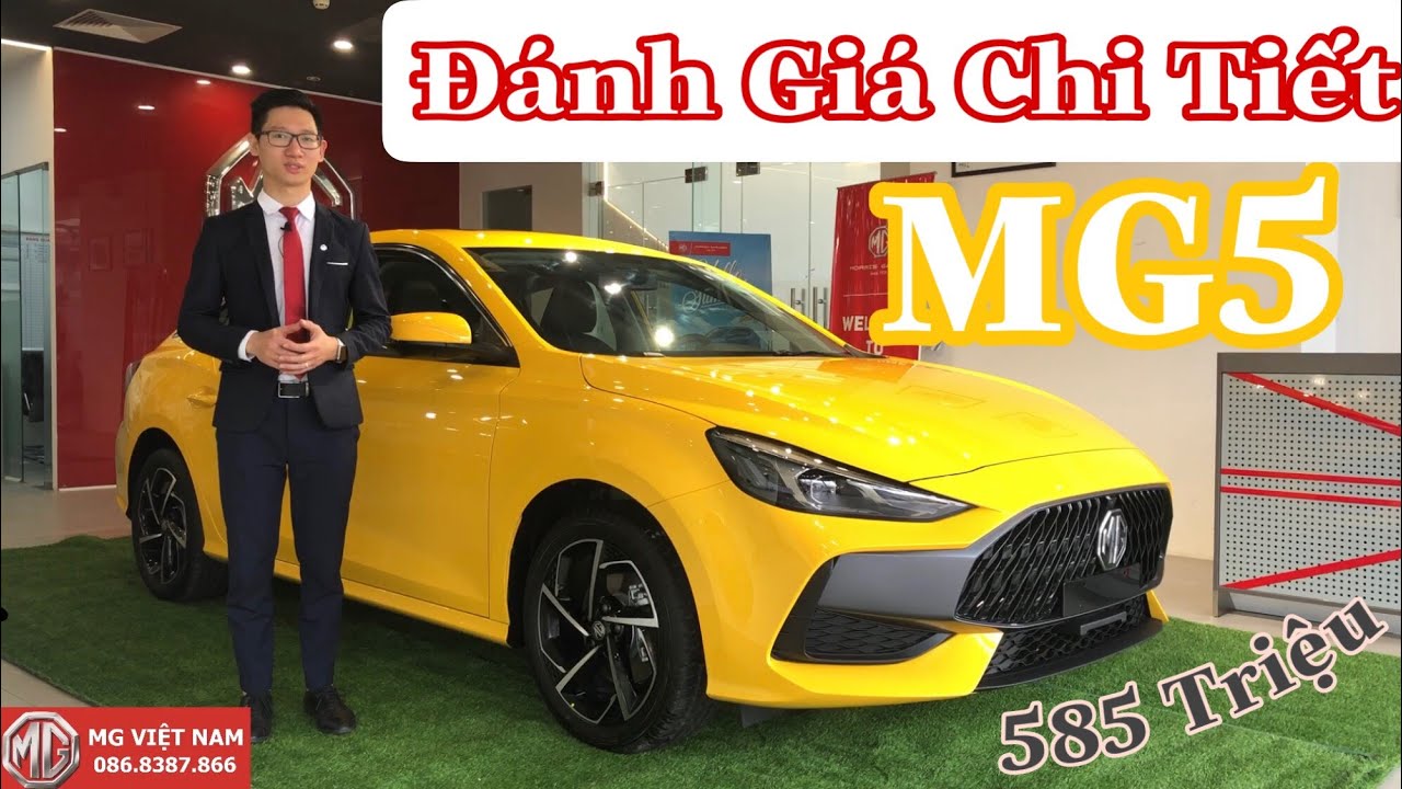 Đánh Giá Chi Tiết MG5 - Giá Dự Kiến 585 Triệu Cho Siêu... - youtube