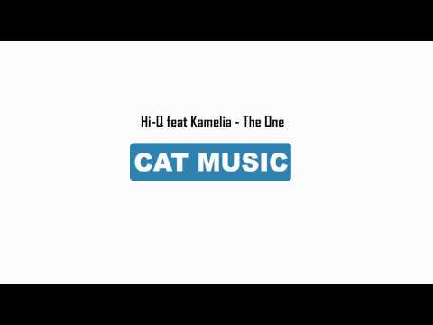 Hi-Q Feat Kamelia - The One (Official Single)