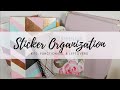 Sticker Organization | Kits, Functional, & Leftover Stickers