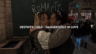 Destiny's Child - Dangerously in Love/Tradução