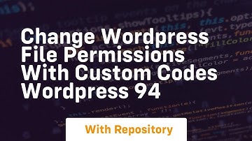 change wordpress file permissions with custom codes wordpress 94
