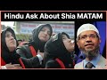 Reality of shia matam  dr zakir naik  indian revert channel