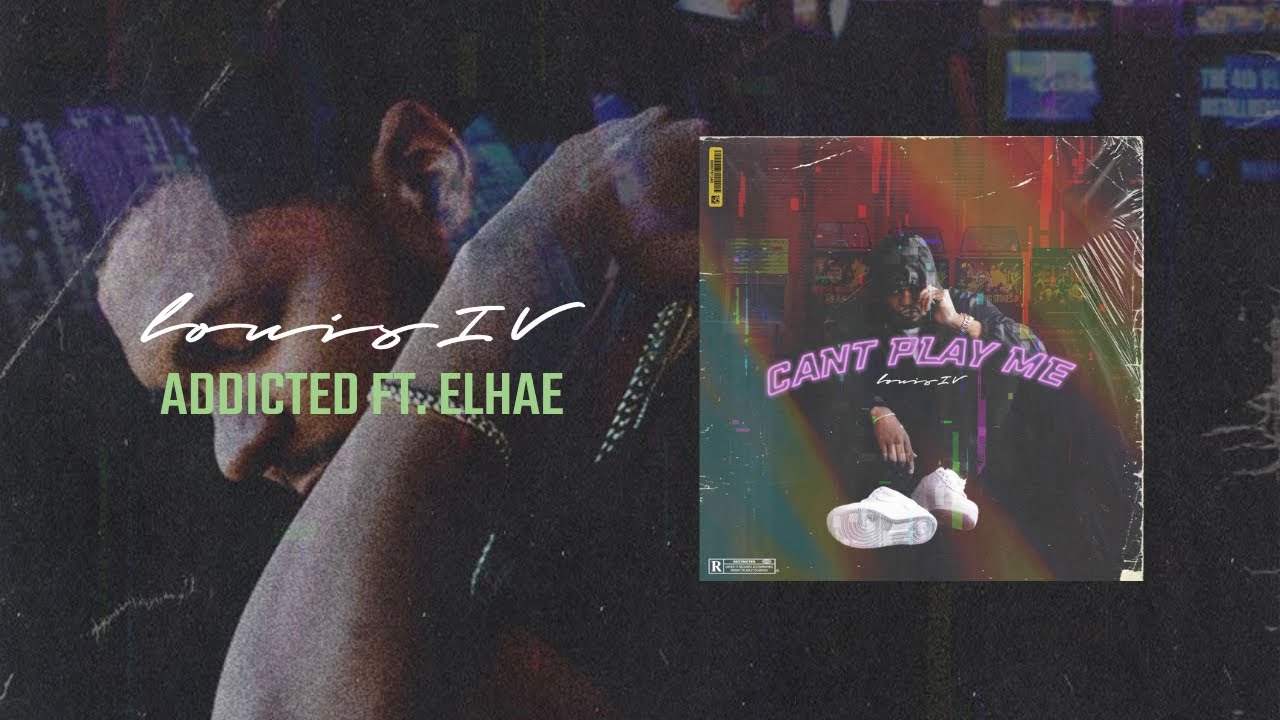 Ver LOUIS IV- Addicted (Audio) Ft. Elhae no YouTube Ver LOUIS IV- Addicted (Audio) Ft. Elhae no YouTube