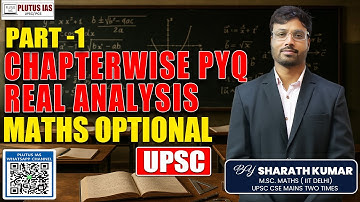 Chapterwise PYQ  UPSC Maths Optional  Real Analysis Part-1 Sharath Kumar