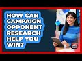 How Can Campaign Opponent Research Help You Win? - Your Campaign Coach