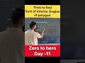 Trick to Find Sum of Interior Angles of a Polygon | Easy Geometry Formula”