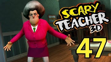 Scary Teacher 3D Gameplay Walkthrough Part 47 (Android, iOS)