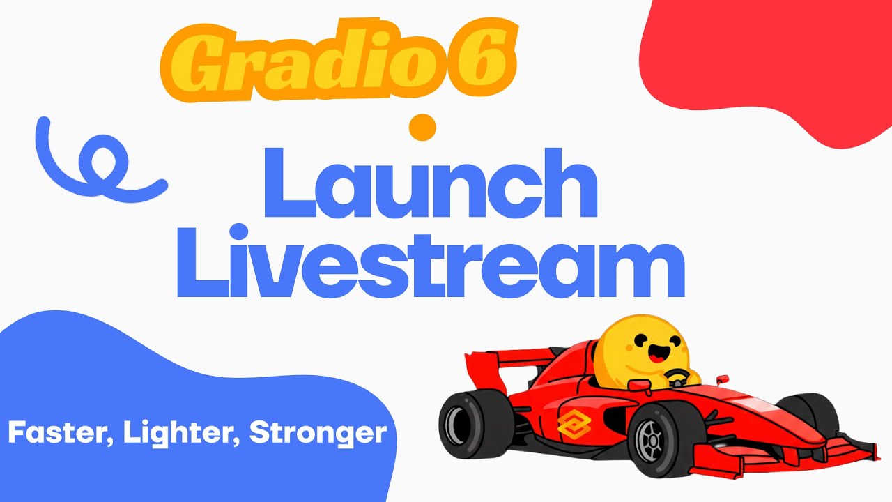 Gradio 6 Launch 🏎️🏁