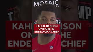Chiefs offensive lineman Kahlil Benson on how he ended up with the team
