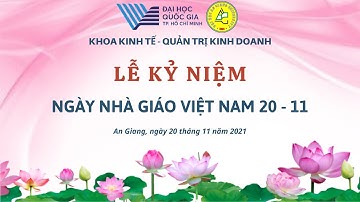 DH22KQ1 - KỶ NIỆM CHÀO MỪNG NGÀY 20/11/2021