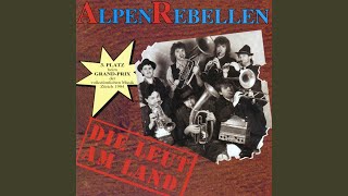 Video thumbnail of "Alpenrebellen - Die Leut am Land"