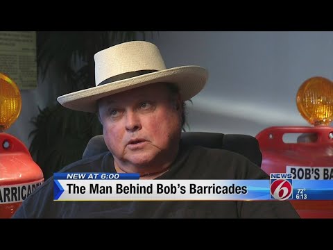 The man behind bob's barricades