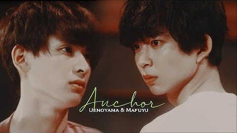 BL || Uenoyama & Mafuyu (Given Live Action) ►Anchor
