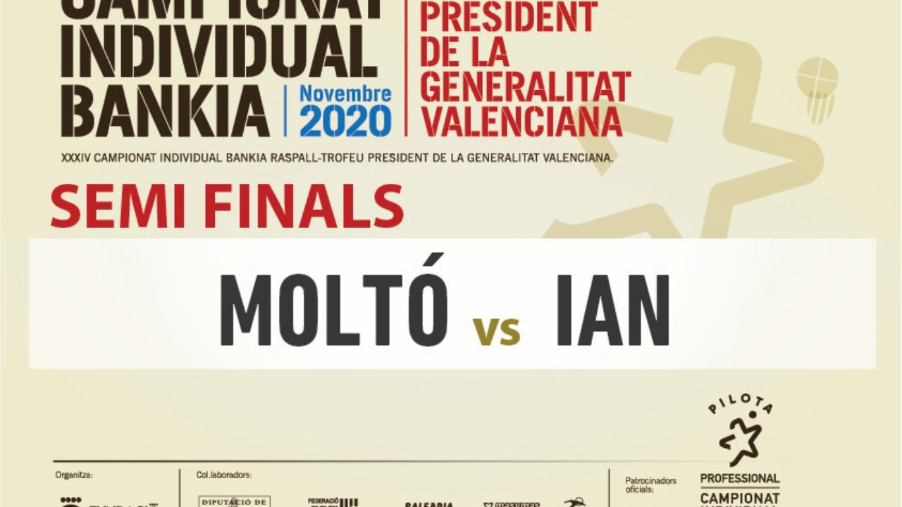 Semifinal MOLTÓ vs IAN. Trinquet de Xeraco. Individual Bankia 2020