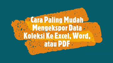 Tutorial Inlislite 23: Cara termudah mengekspor data inlis ke excel (via inlis)