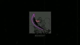 MIDNIGHT - (slower   reverb) TIK TOK VERSION