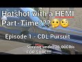 Non-CDL Hotshot w/6.4 HEMI Part-Time??🤔🧐 Episode 1: CDL Permit Pursuit | Staying Under 26,000 lbs