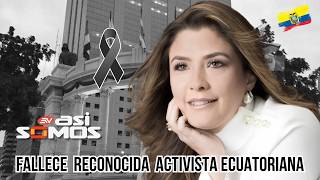 Play video: Fallece Silvia Buendía, reconocida abogada y activista ecuatoriana