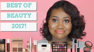 BEST BEAUTY PRODUCTS OF 2017 | Rita Okolo