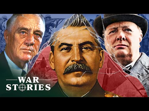 Fractured Alliance: How Did The Relationship Between Ww2S Allies Breakdown | Warlords | War Stories