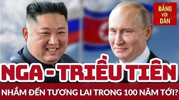 Chủ tịch Kim Jong-un mời Tổng thống Nga Putin tới thăm Triều Tiên | Đảng với Dân