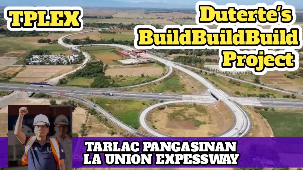 President Rodrigo Duterte BuildBuildBuild Project The Tarlac Pangasinan ...