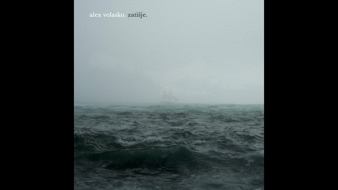 Alex Volasko - Zatišje (CEL ALBUM 2022)