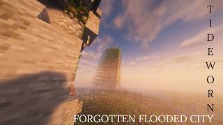 Explorimg TideWorn: Massive Flooded City Survival Map in Minecraft!!