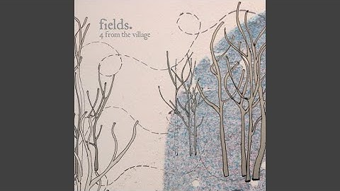 Song for the Fields