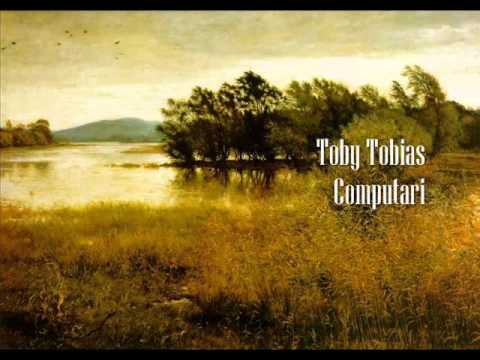 Watch Toby Tobias - Computari on YouTube Watch Toby Tobias - Computari on YouTube