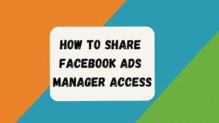 How to Share Facebook Ads Manager Access screenshot 3