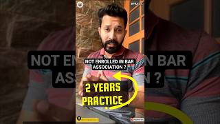 Punjab ADA 2026 2 Year Practice Rule | Enrolled In State Bar Council But Not in Bar Association