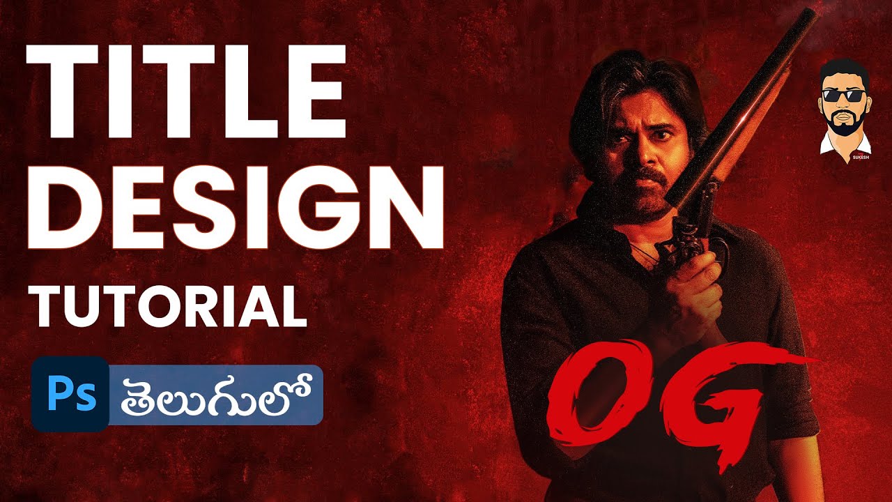 How to Design OG Title in Adobe Photoshop | Full Tutorial in Telugu ...