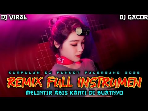 DUGEM NONSTOP TERBARU 2025‼️ REMIX FULL INSTRUMEN PALEMBANG HARD FULL BASS BIKIN MELINTIR