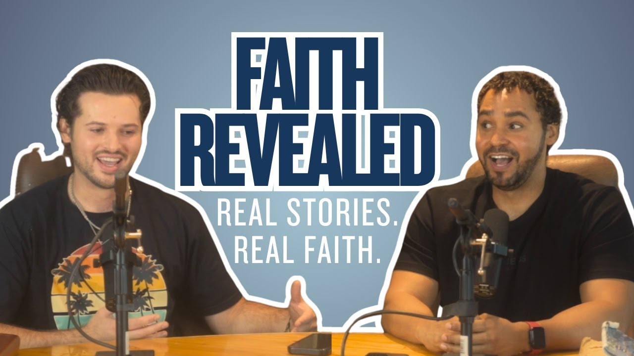 Faith Revealed - EPISODE 1: 