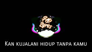 Download lagu (UN LYRICS)Demi Tuhan Aku Ikhlas-Armada Band ft. Ifan seventeen