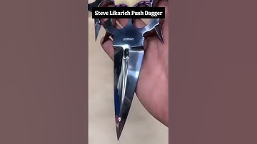 Steve Likarich Push Dagger #shorts #shorts #shortsvideo #shortsvideo #shorts