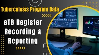 eTB Register Recording and Reporting System in Nepal