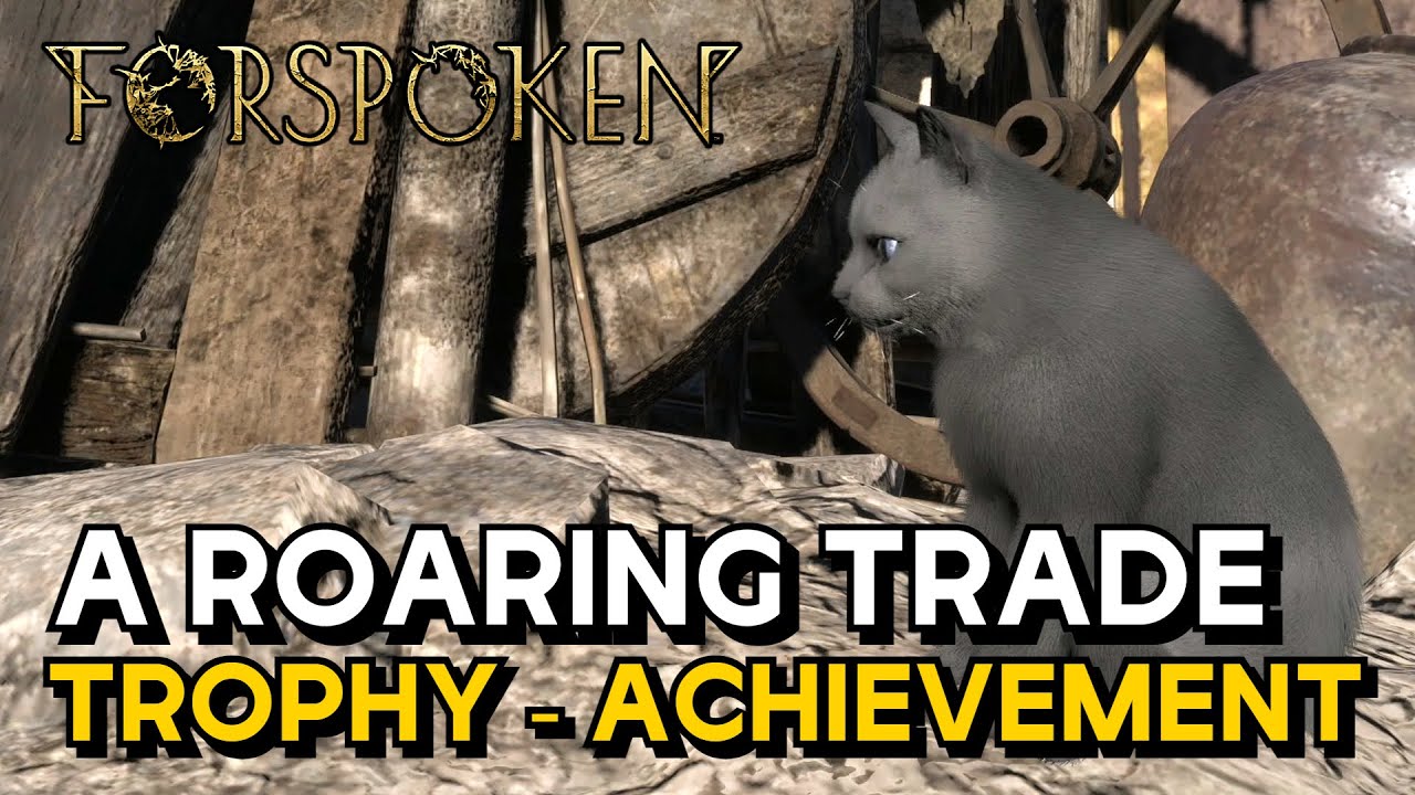 Forspoken - A Roaring Trade (Thophy - Achievement Guide)