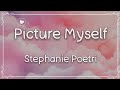 Picture Myself - Stephanie Poetri (Lyrics)