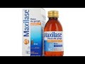 تعرفوا على دواء ماكسيلاز Maxilase شراب 