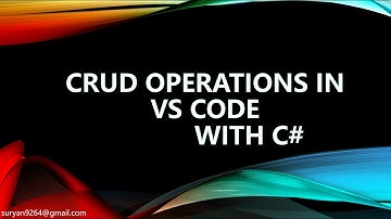 CRUD Operations in Visual Studio Code with SQL Connection in C#